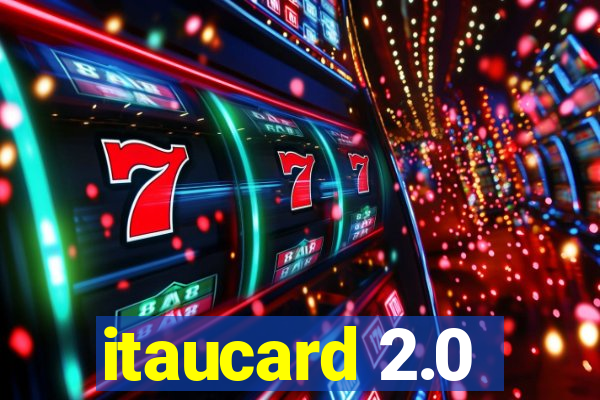 itaucard 2.0